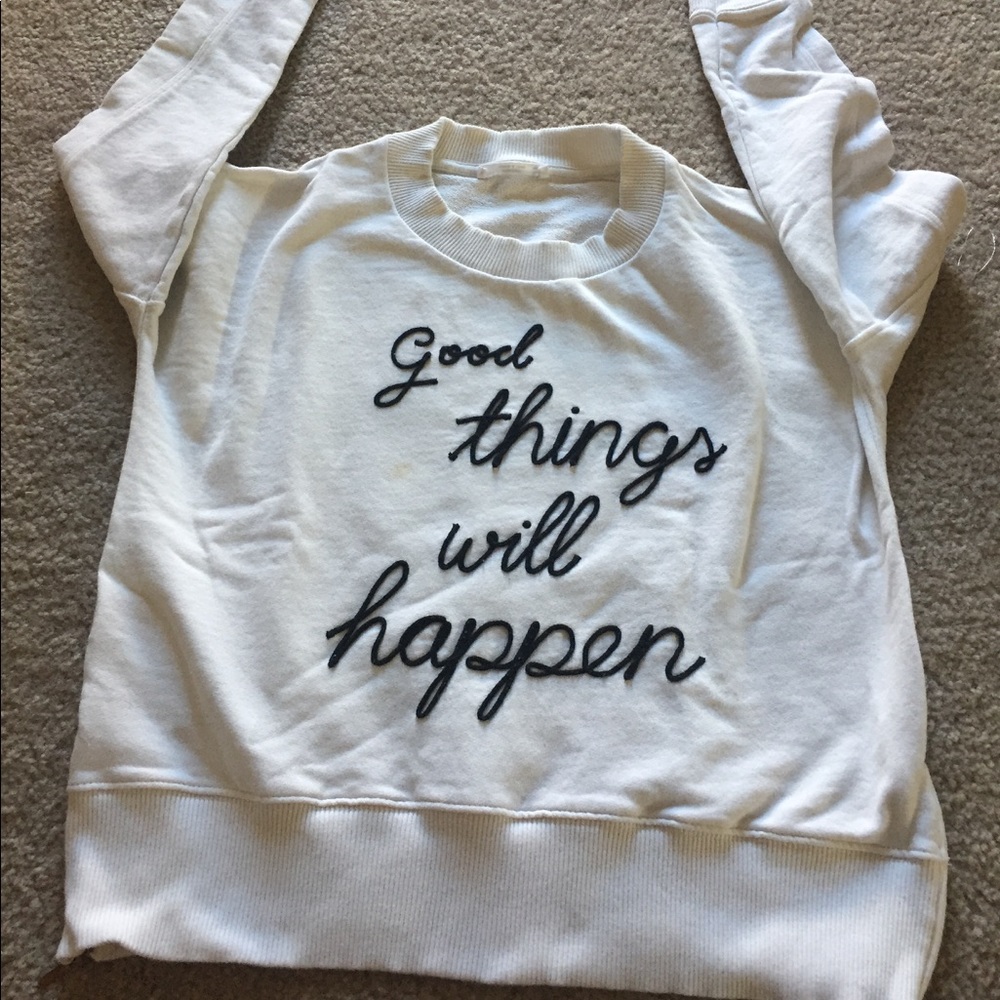 White sweater 'Good Things Will Happen'